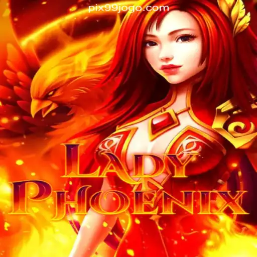 Discovering LadyPhoenix: The Thrilling Online Slot Game on 99Jogo.com